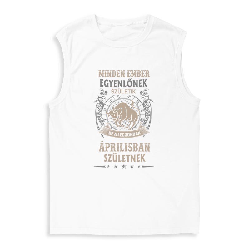 Minden Ember Egyenlőnek Születik Bika (04) Férfi Trikó
