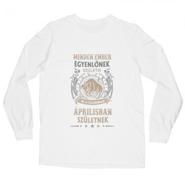 Minden Ember Egyenlőnek Születik Bika (04) Hosszú ujjú póló