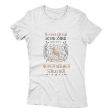 Minden Ember Egyenlő Nyilas(11) Női póló