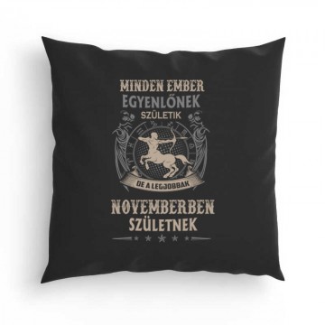 Minden Ember Egyenlő Nyilas(11) Párna