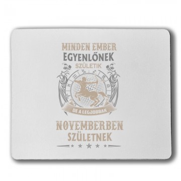 Minden Ember Egyenlő Nyilas(11) Egérpad