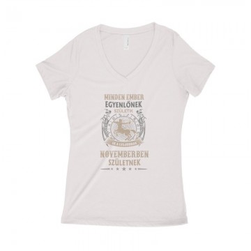 Minden Ember Egyenlő Nyilas(11) Női póló V kivágott