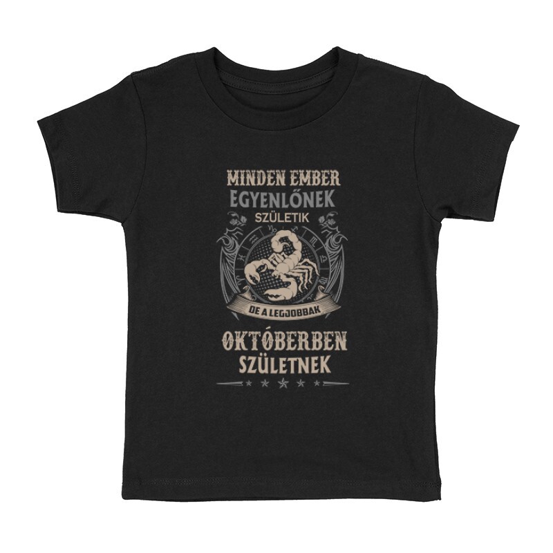 Minden Ember Egyenlő Skorpió(10) Gyermek póló