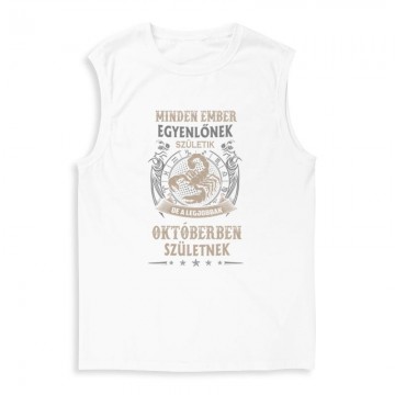 Minden Ember Egyenlő Skorpió(10) Férfi Trikó