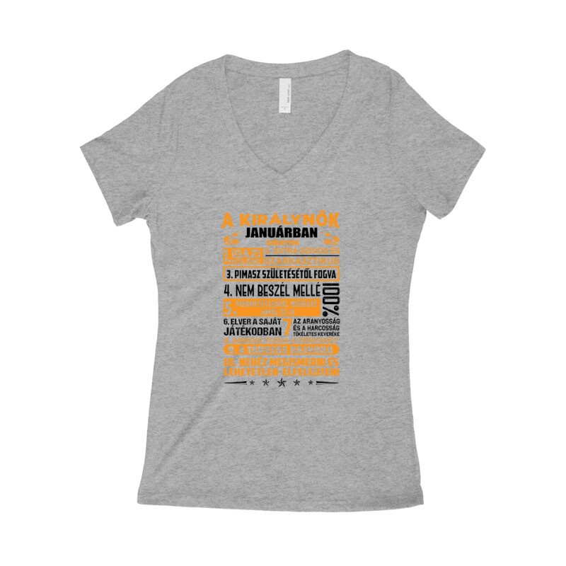 Igazi Különc Kiráynők - Január Női póló V kivágott