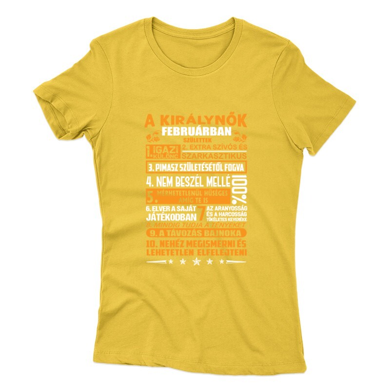 Igazi Különc Kiráynők - Február Női póló