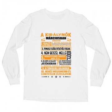 Igazi Különc Kiráynők - Március Hosszú ujjú póló