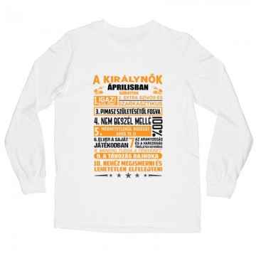 Igazi Különc Kiráynők - Április Hosszú ujjú póló