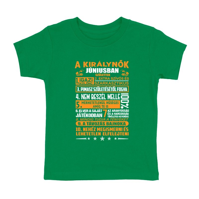 Igazi Különc Kiráynők - Június Gyermek póló