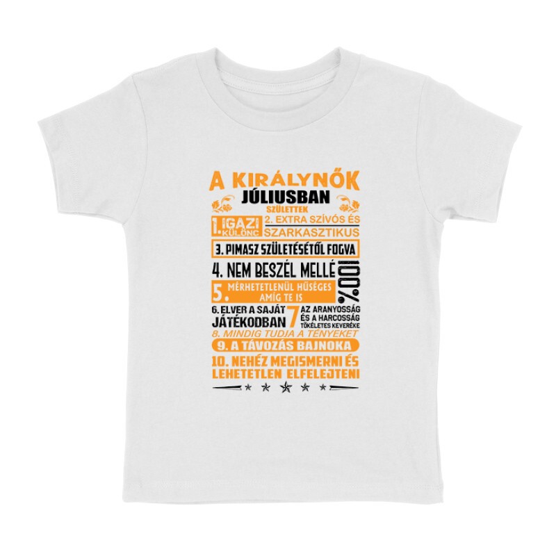 Igazi Különc Kiráynők - Július Gyermek póló