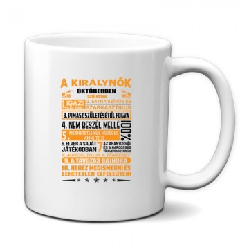 Igazi Különc Kiráynők - Október Bögre