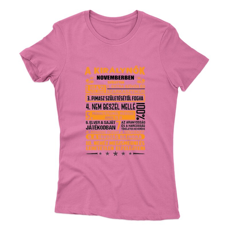 Igazi Különc Kiráynők - November Női póló
