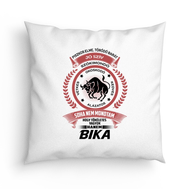 Tökéletes - Bika Párna