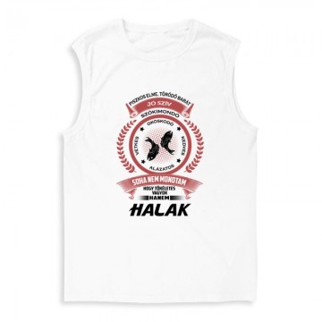 Tökéletes - Halak Férfi Trikó