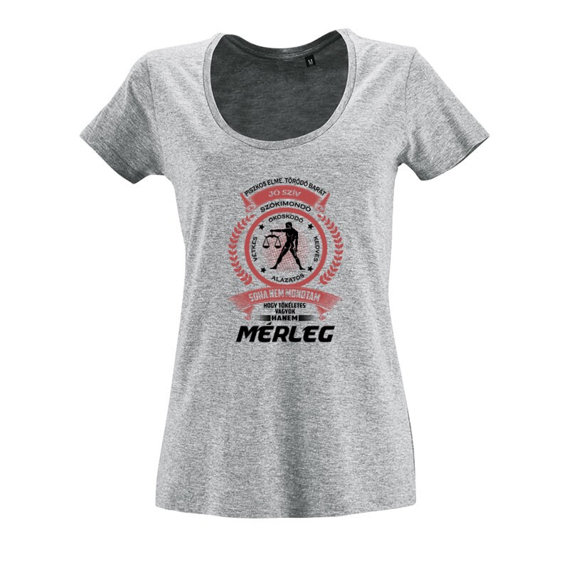 Tökéletes - Mérleg O nyakú női póló