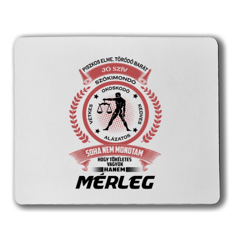 Tökéletes - Mérleg Egérpad