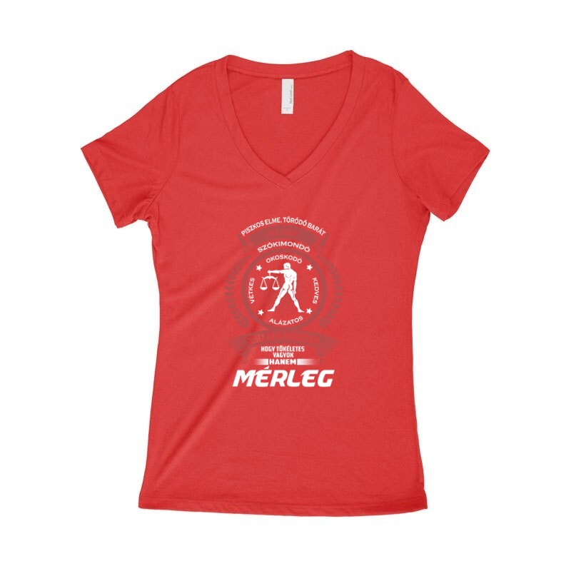 Tökéletes - Mérleg Női póló V kivágott