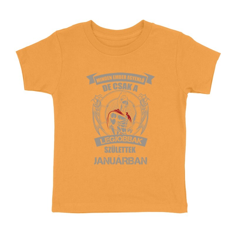 Legjobbak Születtek Januárban (Spártai) Gyermek póló