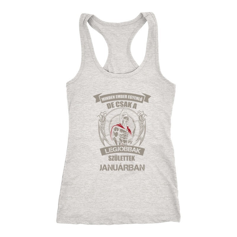 Legjobbak Születtek Januárban (Spártai) Női Trikó