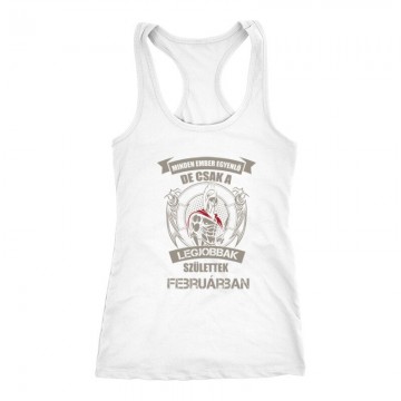 Legjobbak Születtek Februárban (Spártai) Női Trikó