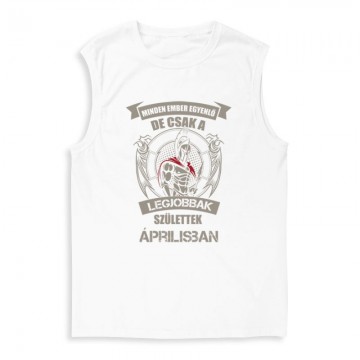 Legjobbak Születtek Áprilisban (Spártai) Férfi Trikó