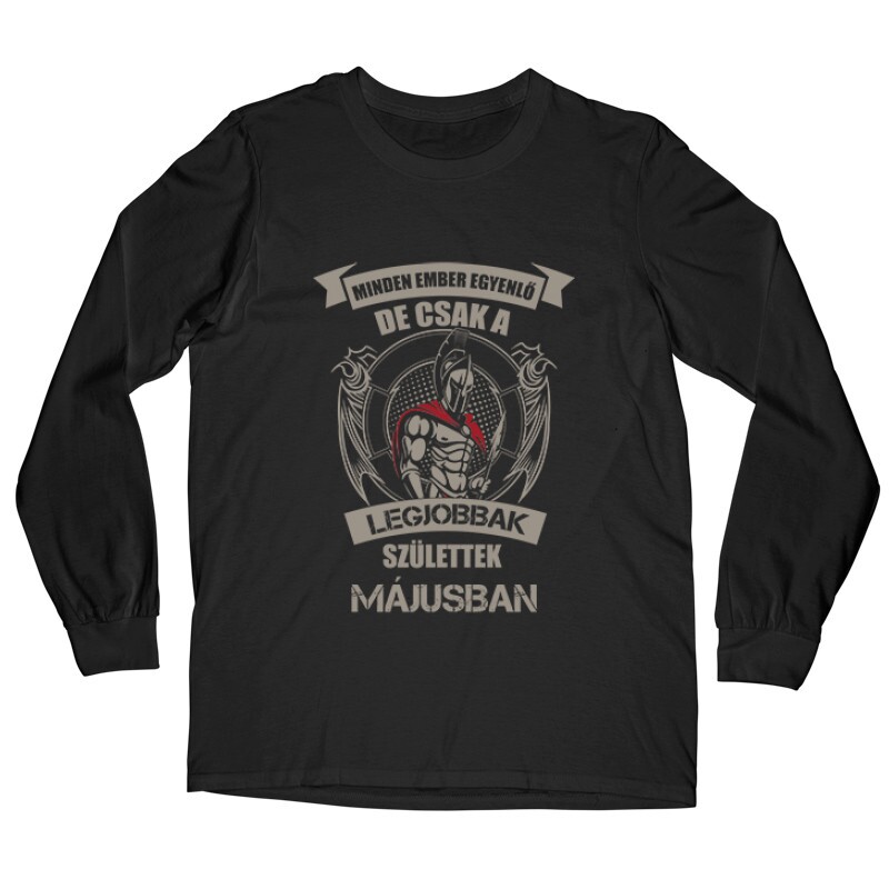 Legjobbak Születtek Májusban (Spártai) Hosszú ujjú póló