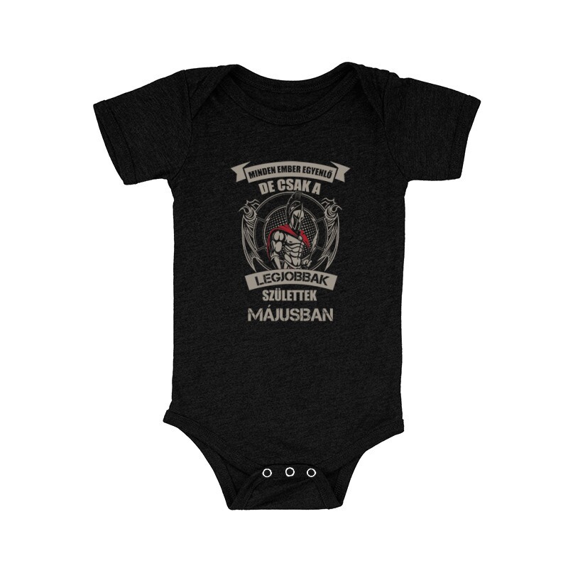 Legjobbak Születtek Májusban (Spártai) Bébi body