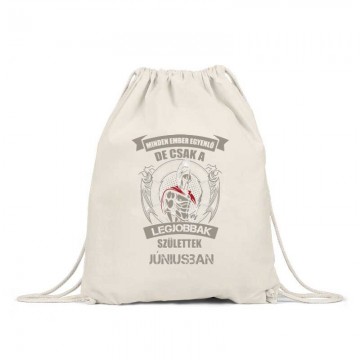 Legjobbak Születtek Júniusban(Spártai) Tornazsák