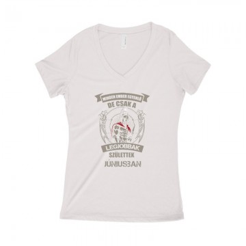 Legjobbak Születtek Júniusban(Spártai) Női póló V kivágott