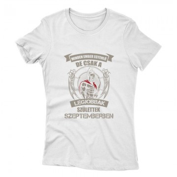 Legjobbak Születtek Szeptemberben (Spártai) Női póló