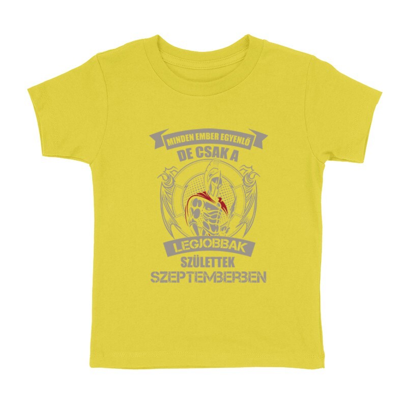 Legjobbak Születtek Szeptemberben (Spártai) Gyermek póló