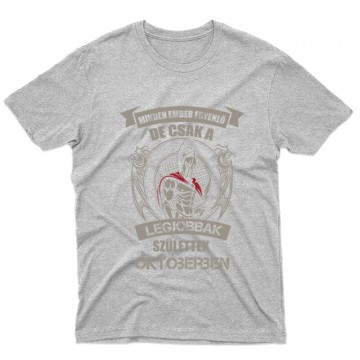 Legjobbak Születtek Októberben (Spártai) Férfi póló