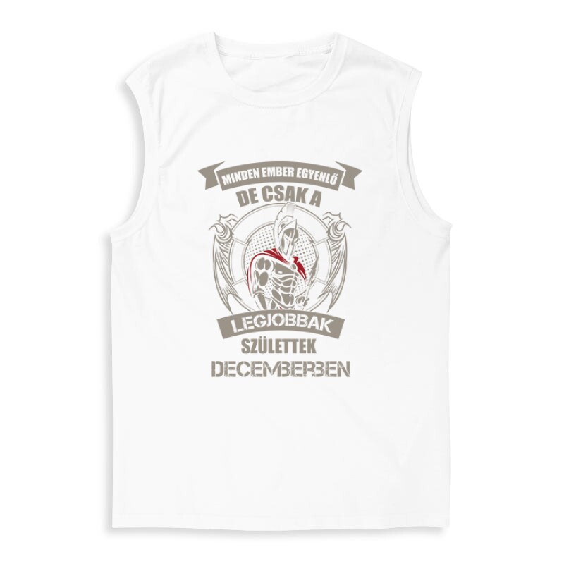 Legjobbak Születtek Decemberben (Spártai) Férfi Trikó