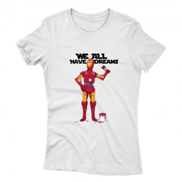 We all Have Dreams Női póló