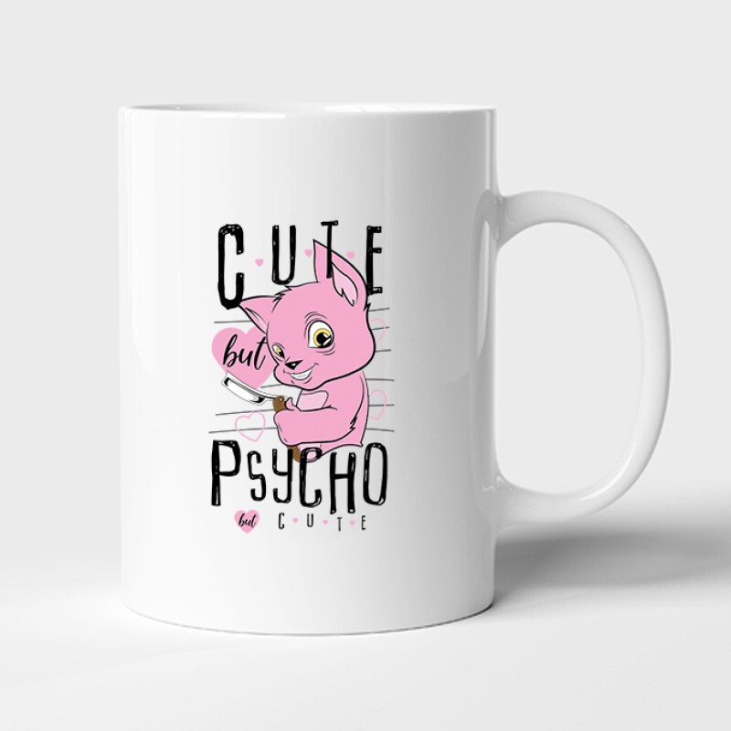 Cute But Psicho But Cute Bögre