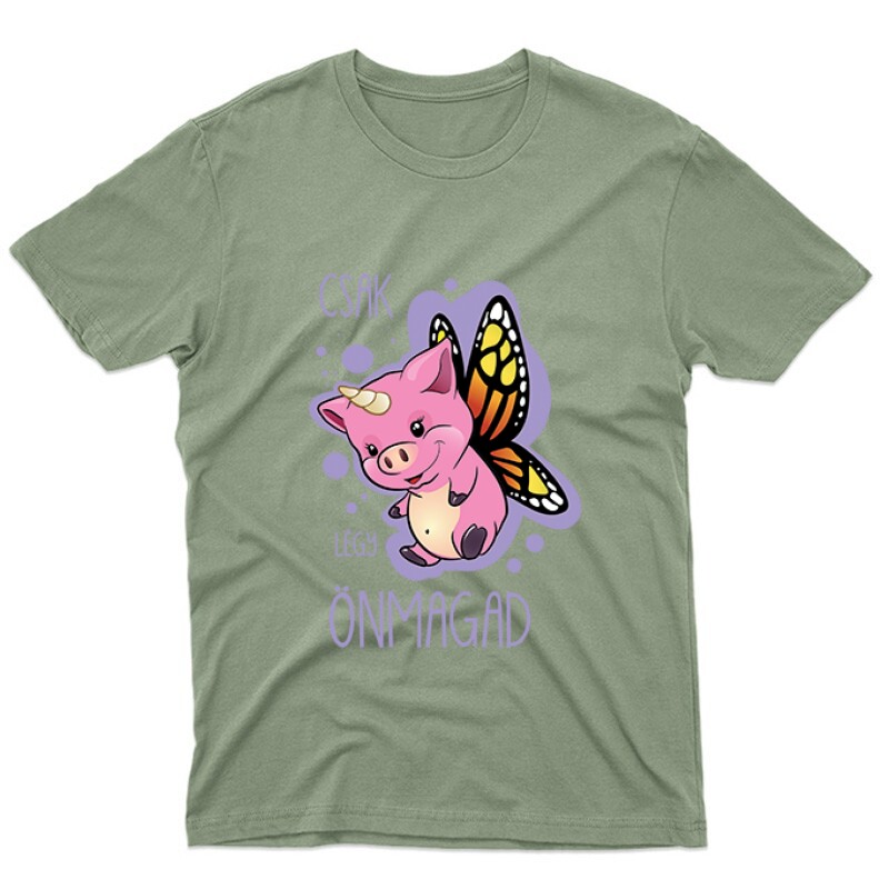 Csak légy önmagad Unisex Póló