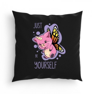Just Be Yourself Párna