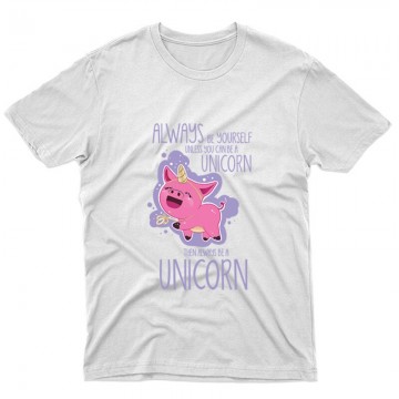 Always be a unicorn Unisex Póló