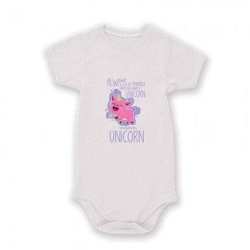 Always be a unicorn Baby Body
