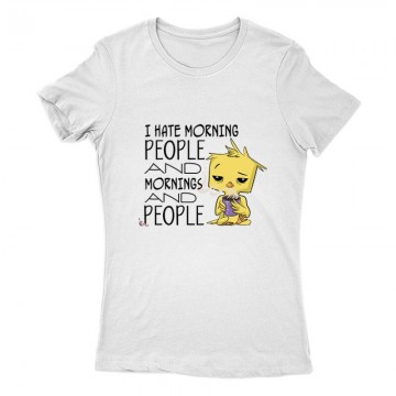 I Hate Morning (csibe) Női Póló