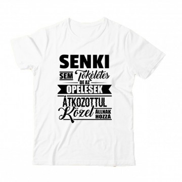 Senkisem Tökéletes Opeles Gyermek Póló