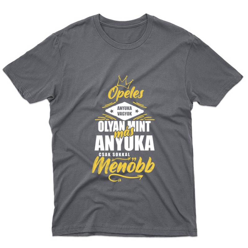 Opeles Anyuka Unisex Póló