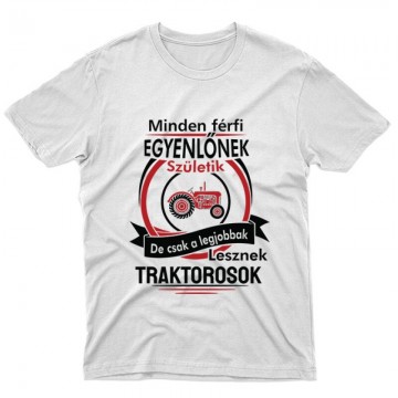 Legjobbak lesznek Traktorosok Unisex Póló