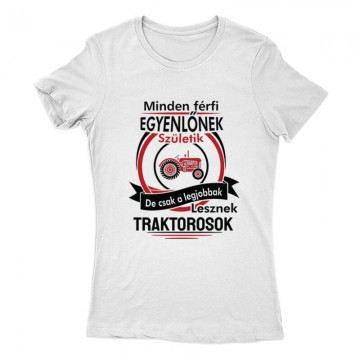 Legjobbak lesznek Traktorosok Női Póló