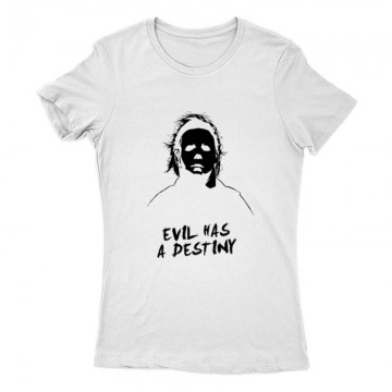 Evil has a destiny Női Póló