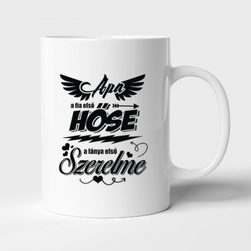 Apa A Fia első Hőse Bögre