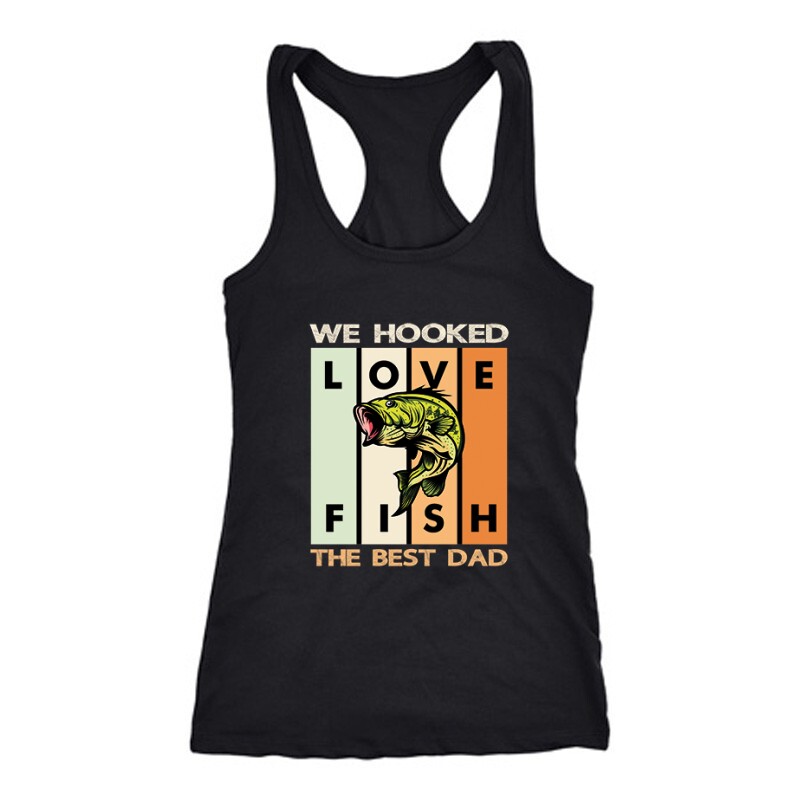 We Hooked Best Dad Női Trikó