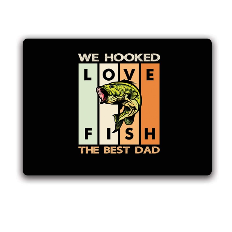 We Hooked Best Dad Egérpad