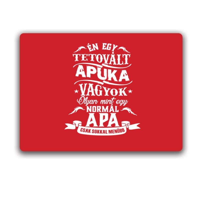 Tetovált Apuka Egérpad