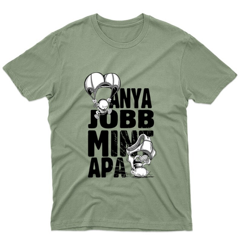Anya jobb min apa Unisex Póló